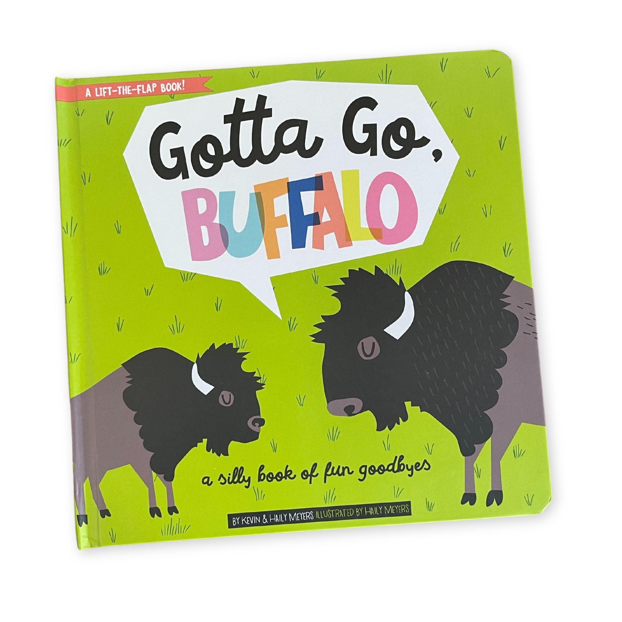 Gotta Go, Buffalo