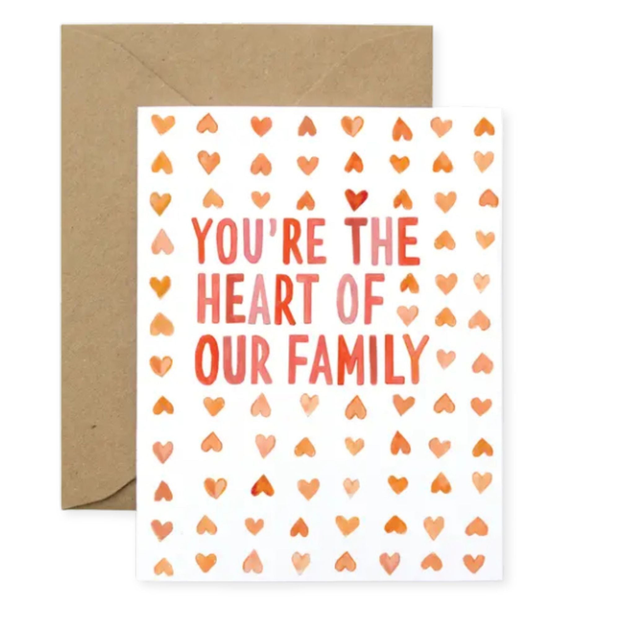 Greeting card with heart pattern and text 'You're the heart of our family' on a white background with a brown envelope.
