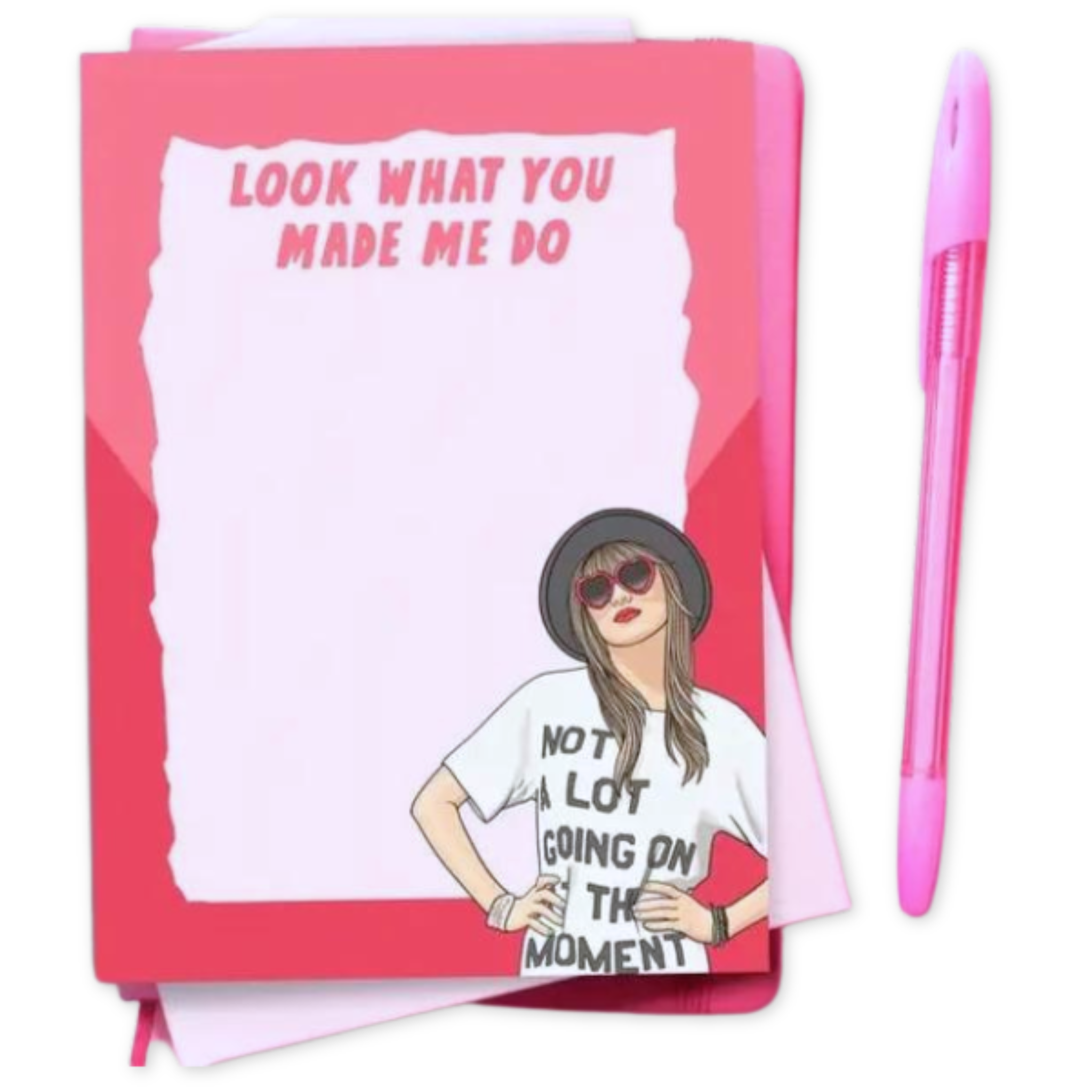 Notepad of Taylor Swift With Look What you made me do written on top