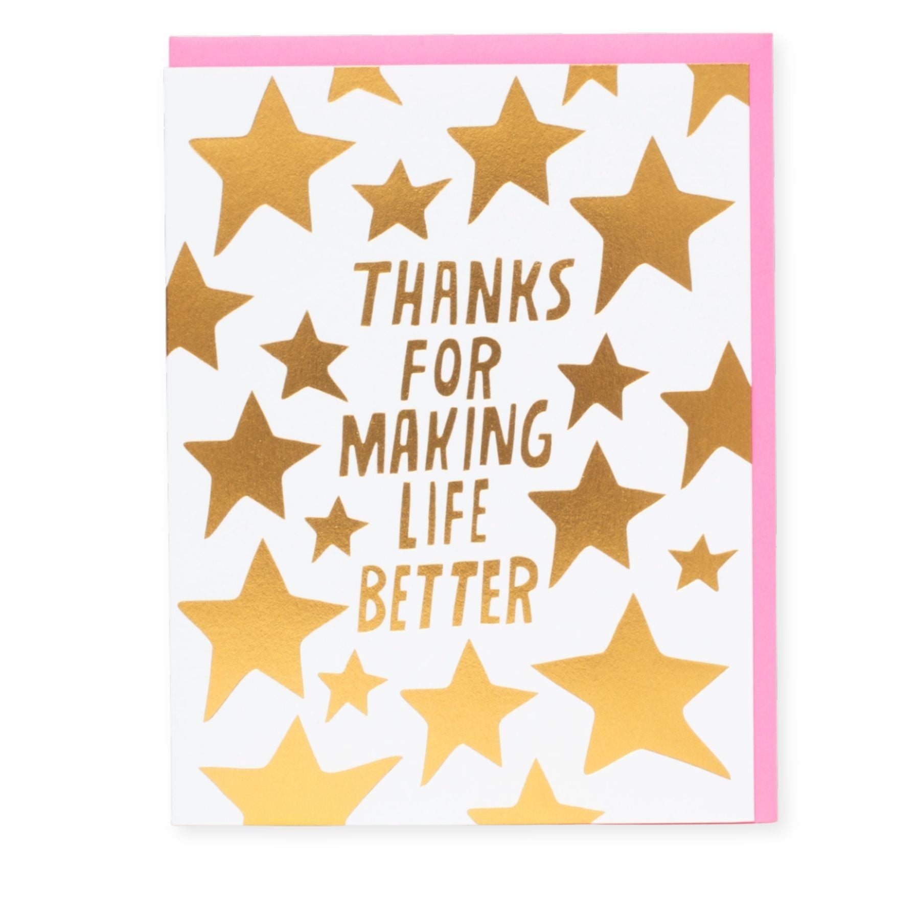 Card with gold stars and text 'Thanks for making life better' on a white background