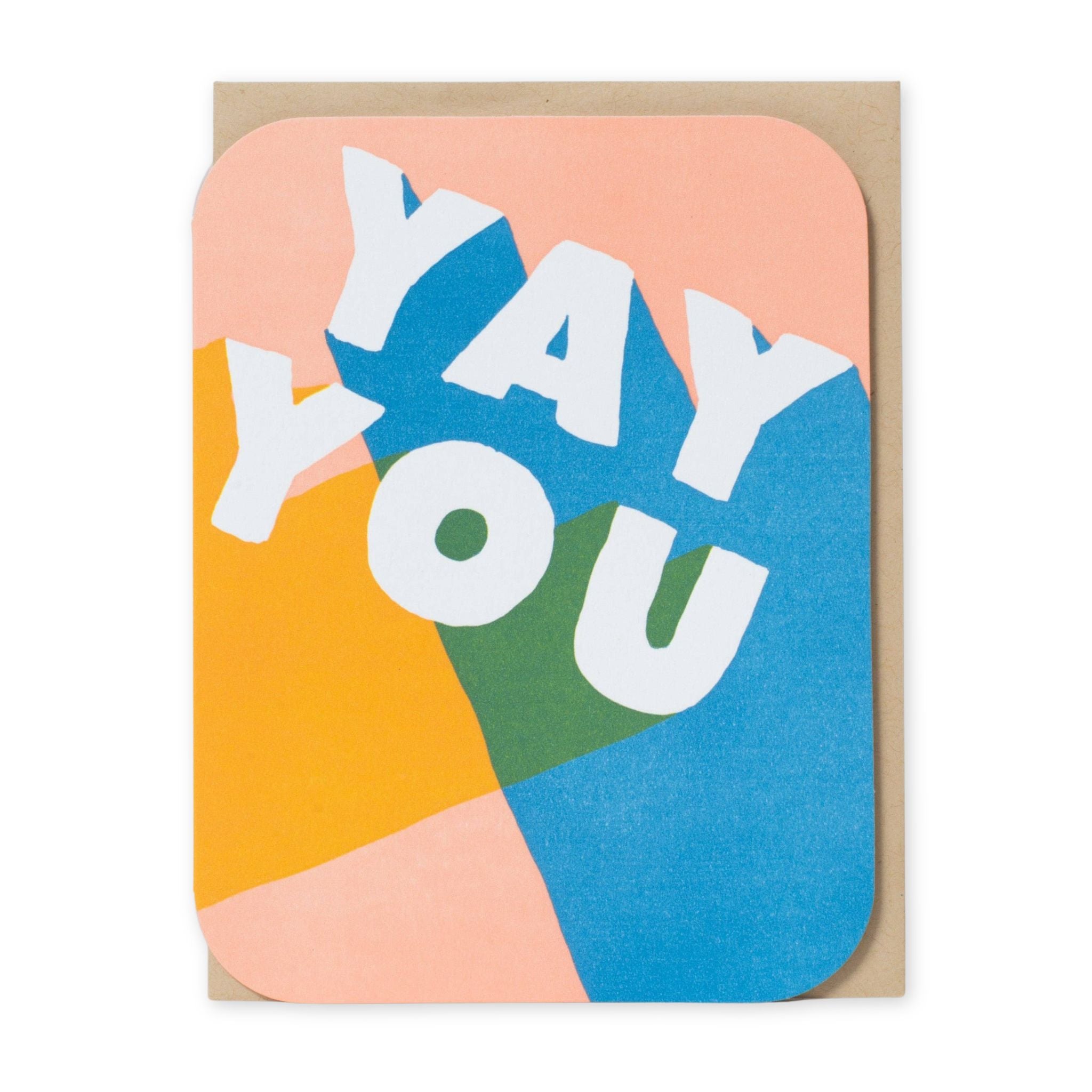 Greeting card with 'YAY YOU' text on a colorful background