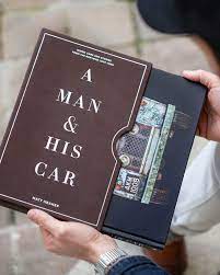 A Man & His Car: Iconic Cars and Stories from the Men Who Love Them