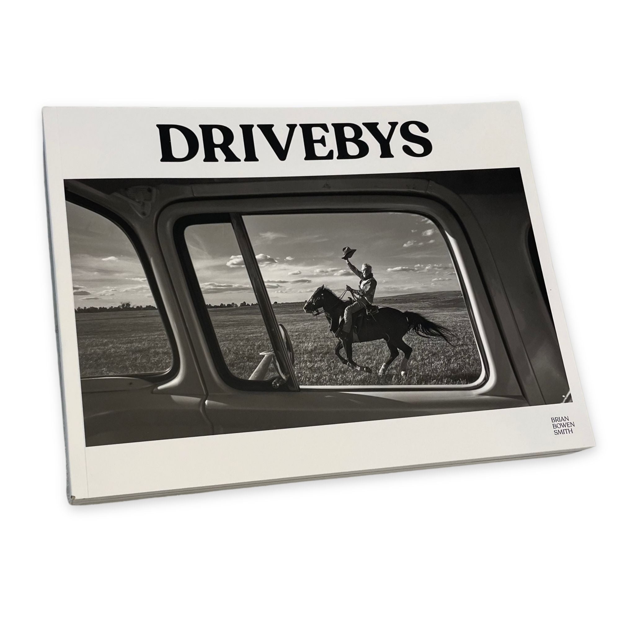 Drivebys - Brian Bowen Smith