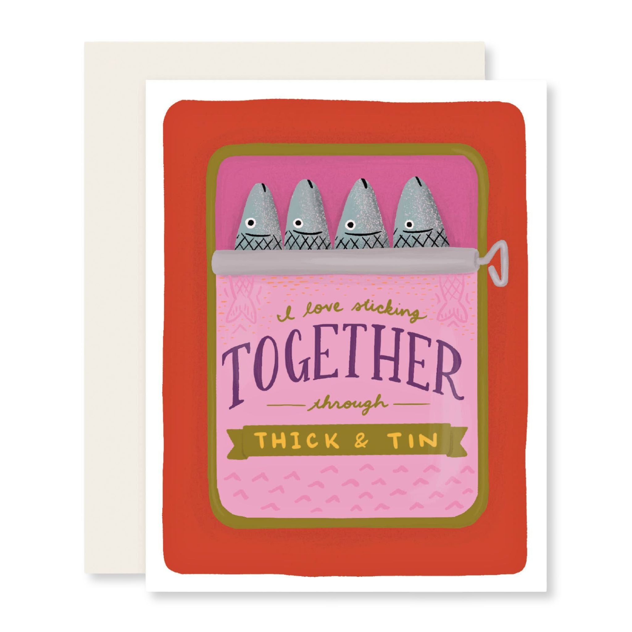Card with a jar of fishing lures and text 'I love sticking together through thick & tin' on a white background