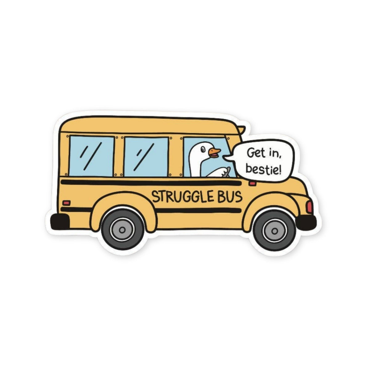 Struggle Bus Sticker, glossy vinyl sticker by Sticker Horse, MADE Jackson Hole, Wyoming
