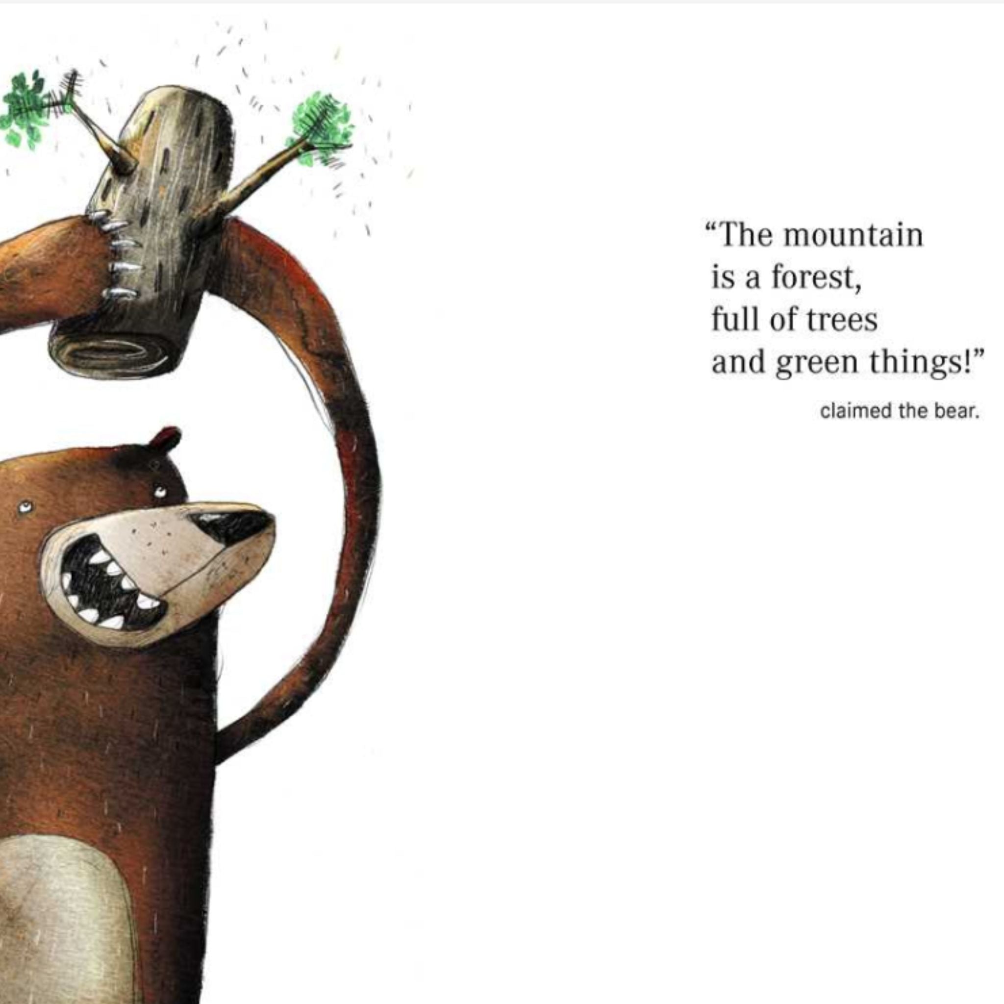 Cartoon bear with a small tree, with a quote about mountains and forests on a white background.