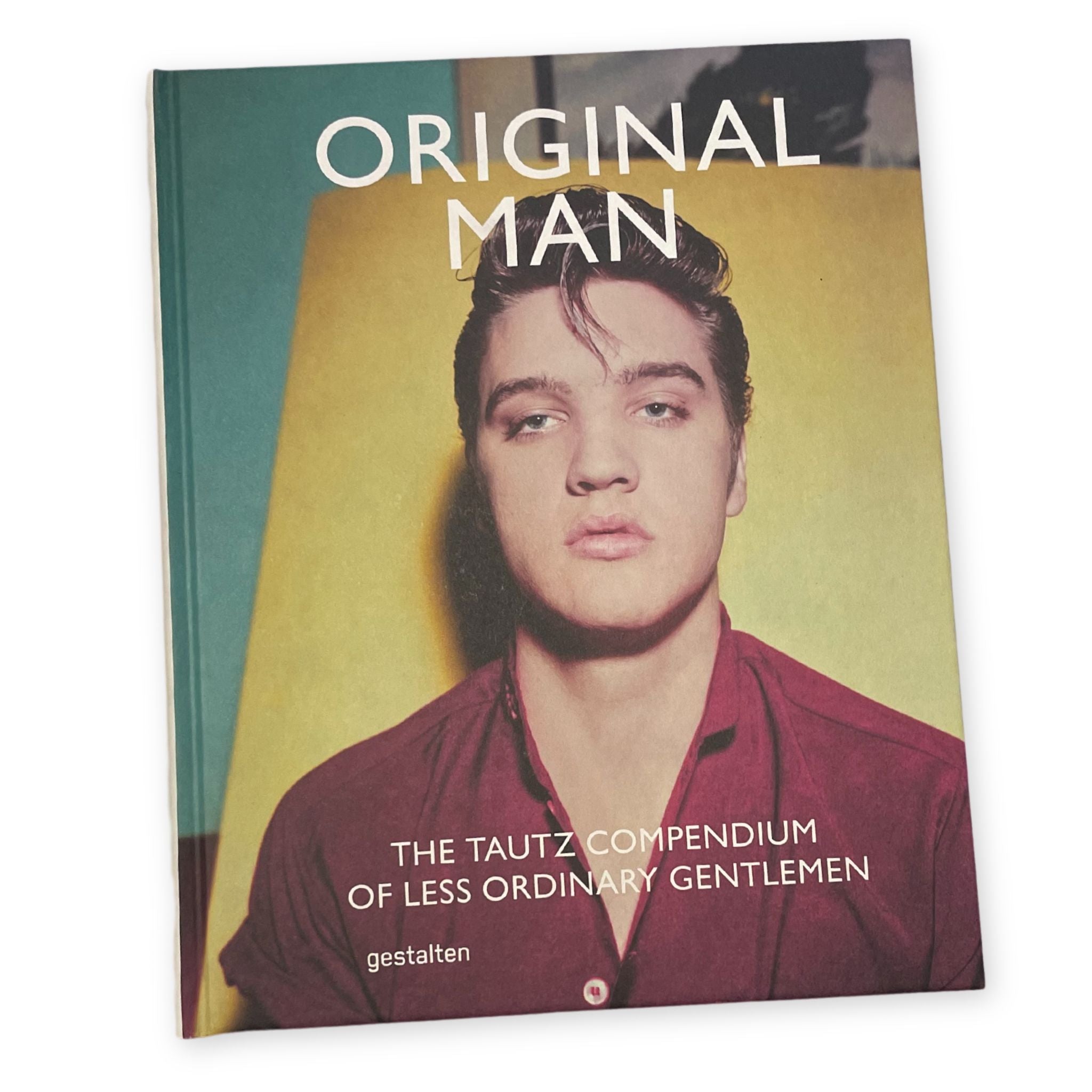 Original Man: The Tautz Compendium of Less Ordinary Gentlemen